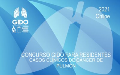 IX Concurso GIDO para Residentes: Casos Clínicos de Cáncer de Pulmón 2021