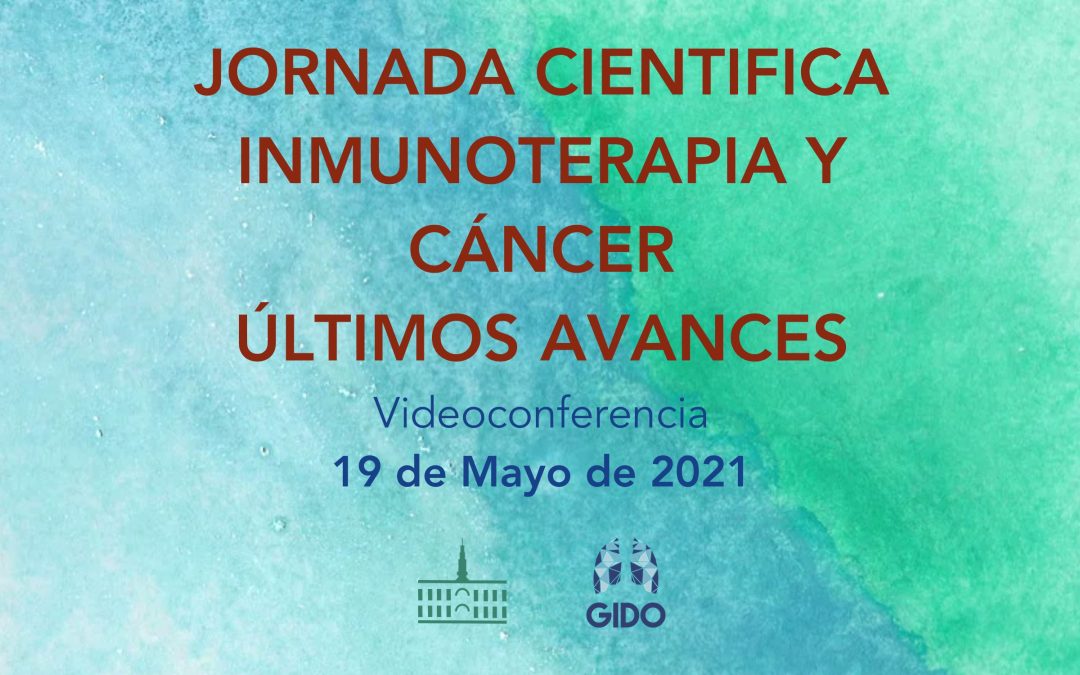 Jornada Científica “Inmunoterapia y Cáncer: últimos avances”