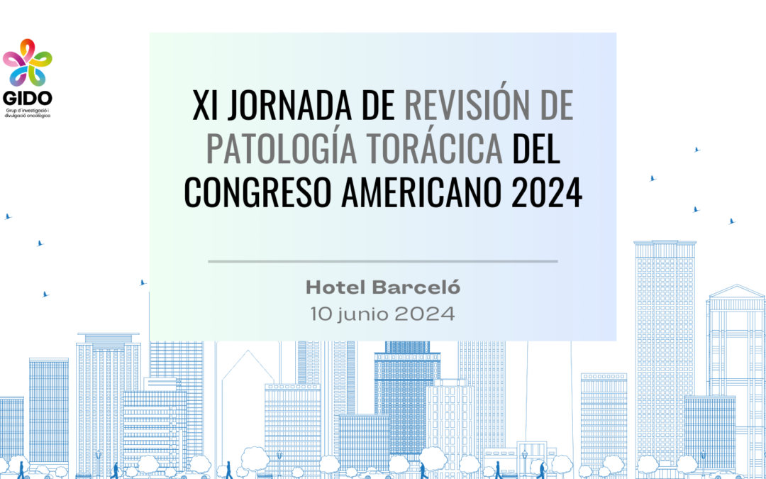 XI JORNADA REVISION DE PATOLOGIA TORACICA DEL CONGRESO AMERICANO 2024