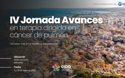 IV JORNADA AVANCES EN TERAPIA DIRIGIDA EN CÁNCER DE PULMÓN. “Un paso más en el beneficio del paciente”