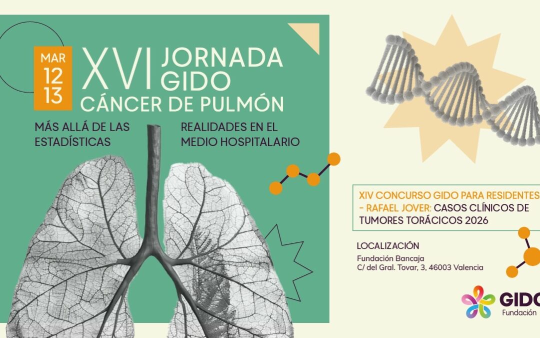 XVI JORNADA GIDO: CÁNCER DE PULMÓN:  MÁS ALLÁ DE LAS ESTADÍSTICAS. REALIDADES EN EL MEDIO HOSPITALARIO