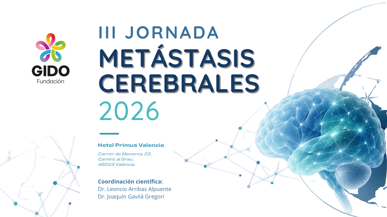III Jornada de Metástasis Cerebrales